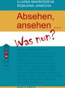 Absehen, ansehen ... Was nun?